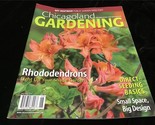 Chicagoland Gardening Magazine May/June 2014 Rhododendrons,Direct Seedin... - $10.00