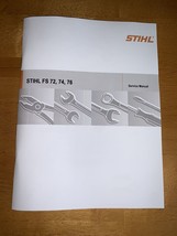 FS 72, 74, 76 FS72 FS74 FS76 Trimmer Service Workshop Repair Manual - $14.99