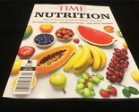 Time Magazine Special Edition Nutrition: The Science Behind What You Eat - $12.00