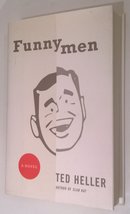 Funnymen: A Novel Heller, Ted - $36.95