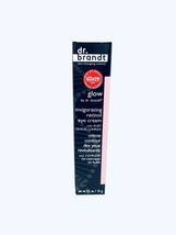 Dr.Brandt Glow Revitalizing (invigorating) eye cream  0.5 fl.  oz / 15 ml - $32.00