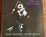 Robyn Hitchcock - While Thatcher Mauled Britain CD (2007, Yep Roc) 2-Discs - $15.83