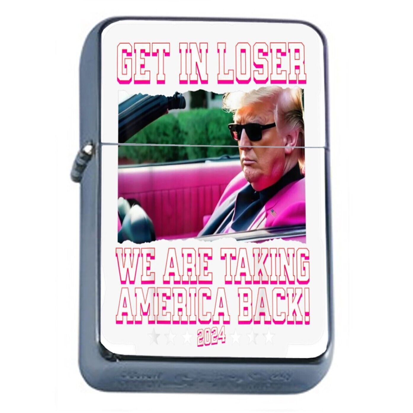 TRUMP Get in LOSER Top Oil Lighter Wind Resistant