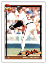 1991 Topps Dave Johnson    Baltimore Orioles Baseball Card GMMGC - £0.67 GBP