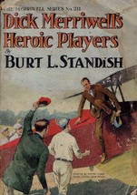 Dick Merriwell&#39;s Heroic Players (Merriwell Series No. 221) by Burt L. Standish - £11.62 GBP