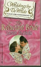 Flores, Janis - The Reluctant Bride - Weddings By DeWilde - £1.59 GBP