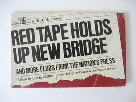 Red Tape Holds Up New Bridge/More Flubs from the Nation&#39;s Press Softcove... - $16.99