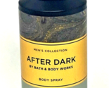 Bath &amp; Body Works AFTER DARK Body Deodorizing Spray NEW - $25.00