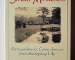 Small Miracles Extraordinary Coincidences From Everyday Life Cassette Au... - $9.89