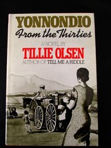 Tillie Olsen Yonnondio From The Thirties No Bookplate Hardcover Dust Jacket BOMC - £8.60 GBP