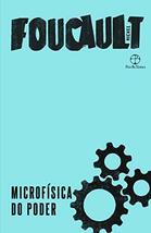 Microfisica Do Poder (Em Portugues do Brasil) [Paperback] Michel Foucault - £40.82 GBP
