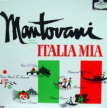 Italia Mia - Mantovani and His Orchestra Record Vinyl Album [Vinyl] Mantovani - £30.25 GBP