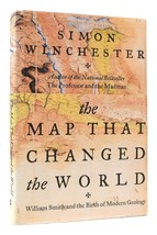 Simon Winchester The Map That Changed The World William Smith And The Birth Of M - £72.21 GBP