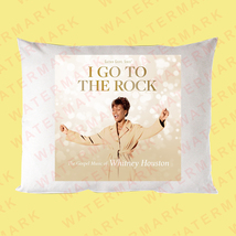 I Go To The Rock - Whitney Houston Pillow Case - £20.54 GBP