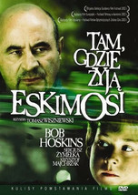 Tam gdzie zyja eskimosi (DVD) 2002 Bob Hoskins, Sergiusz Zymelka POLISH POLSKI - £20.36 GBP