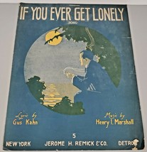 Atq 1916 Sheet Music If You Ever Get Lonely Henry Marshall Jerome H Remick &amp; Co - £8.47 GBP