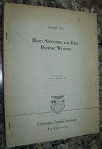 1963 HAND SHOULDER BASE DEFENSE WEAPONS US AIR FORCE UNIVERSITY BOOK MAC... - $16.82