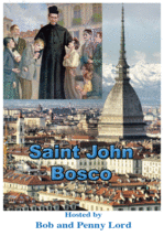 Saint John Bosco DVD by Bob &amp; Penny Lord, New - $9.95