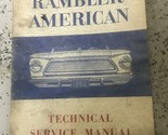 1962 AMC Rambler Americana Servizio Officina Negozio Riparazione Manuale... - $79.94
