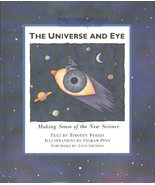 The Universe and Eye Timothy Ferris; Ingram Pinn and John Gribbin - £1.92 GBP