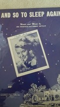 And So To Sleep Again (Sheet Music - Patti Page); 1951 - £14.98 GBP