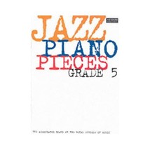 Jazz Piano Exam Pieces: Grade 5 (Jazz Piano) Abrsm - £11.58 GBP