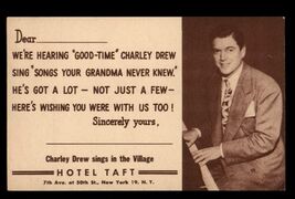 HOTEL TAFT New York CHARLEY DREW sings in the VILLAGE * not posted  - $5.89