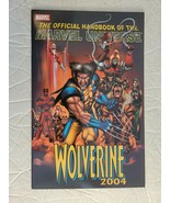 THE OFFICIAL HANDBOOK OF THE MARVEL UNIVERSE WOLVERINE  2004  BX2249(GG) - $3.79