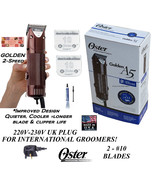 Oster A5 GOLDEN 2 Speed 220V–230V CLIPPER KIT &amp; 2 CryogenX 10 BLADES UK ... - $209.99