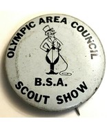 Vtg Boy Scout Of America BSA  Olympic Area Council Scout Show Pinback Bu... - $10.84