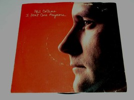 Phil Collins I Don&#39;t Care Anymore 45 Rpm Record Vinyl Picture Sleeve Atlantic - £10.23 GBP