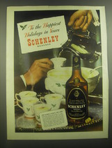 1945 Schenley Reserve Whiskey Ad - To the happiest holidays in years - £14.52 GBP