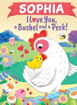 Sophia Personalized Kids Book I Love You a Bushel and a Peck - $172.48 Sophia Personalized Kids Book I Love You a Bushel and a Peck - $172.48 MXN