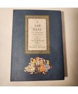 I Saw Esau : The Schoolchild&#39;s Pocket Book by Peter Opie (1992) Hardcover - £9.48 GBP