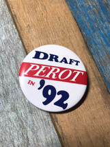 Rare ~ 1992 Ross &#39;draft Perot&#39; President Campaign Pin Pinback - £4.70 GBP