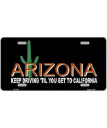 Arizona Keep Driving &#39;Til You Get To California 24&quot; X 12&quot; Large Metal Sign - $710.63 MXN