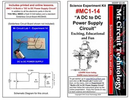 MC1-14 ** Mr Circuit Science ** Experiment Kit  -DC to DC Power Supply - $3.91