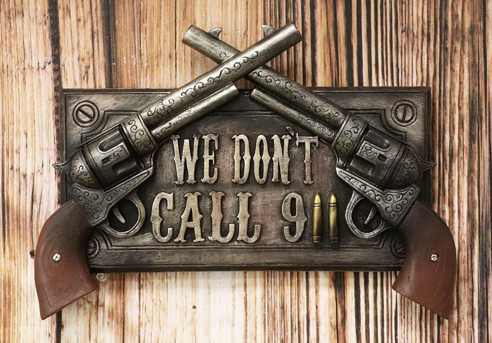 Ebros We Don't Dial 911 Warning Dual Gun Revolver Sign Wall Door Mount Plaque Item image 3