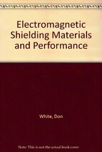 A Handbook on Electromagnetic Shielding Materials and Performance White,... - $60.75