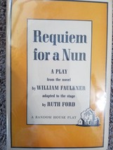 William Faulkner, Ruth Ford / Requiem for a Nun A Play from the Novel 1959 - £18.23 GBP