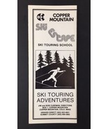 Copper Mountain Ski Escape Ski Touring School / Adventure Brochure Color... - $20.00