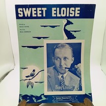 Vintage Sheet Music, Sweet Eloise by Mack David and Russ Morgan, Bing Crosby - £5.89 GBP