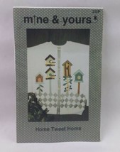 1993 Women&#39;s Cardigan Sweatshirt Pattern- Mine &amp; Yours- &quot;Home Tweet Home&quot; VTG - $14.85