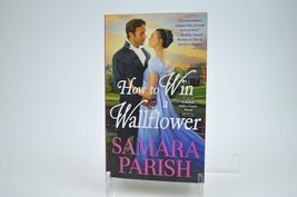 How To Win A Wallflower By Samara Parish - £4.71 GBP