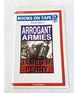 ARROGANT ARMIES BOOKS ON TAPE BY JAMES M. PERRY 9 TAPES - £7.54 GBP