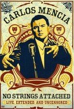 Carlos Mencia - No Strings Attached (Live, Extended and Uncensored), New DVD, Ca - £3.35 GBP