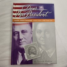 Dear Mr President Franklin Delano Roosevelt Letters From A Milltown Girl  - $11.88