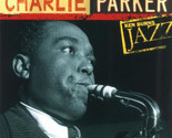 Ken Burns Jazz [Audio CD] Charlie Parker - $9.99