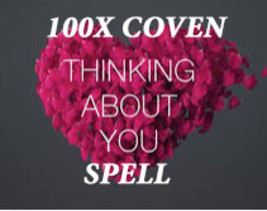 Haunted 50X Coven Think Of Me Make Them Have Thoughts Of You Magick Witch - £78.45 GBP