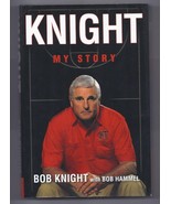 Knight My Story by Bob Knight Hardcover Book - $10.13